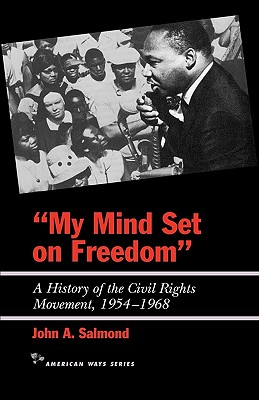 Seller image for My Mind Set on Freedom: A History of the Civil Rights Movement, 1954-1968 (Paperback or Softback) for sale by BargainBookStores