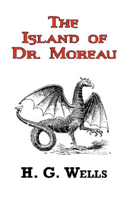 Bild des Verkufers fr The Island of Dr. Moreau - The Classic Tale by H. G. Wells (Paperback or Softback) zum Verkauf von BargainBookStores