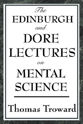 Imagen del vendedor de The Edinburgh and Dore Lectures on Mental Science (Paperback or Softback) a la venta por BargainBookStores