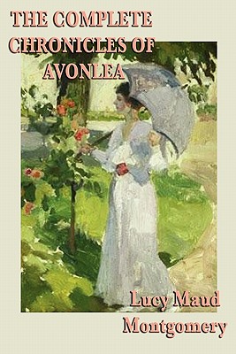 Imagen del vendedor de The Complete Chronicles of Avonlea (Paperback or Softback) a la venta por BargainBookStores