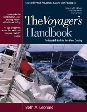 Imagen del vendedor de The Voyager's Handbook: The Essential Guide to Bluewater Cruising (Hardback or Cased Book) a la venta por BargainBookStores