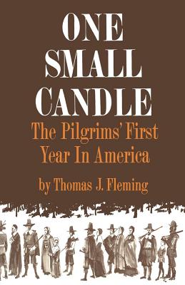 Seller image for One Small Candle: The Pilgrims' First Year in America (Paperback or Softback) for sale by BargainBookStores