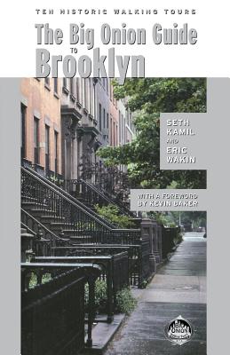 Seller image for The Big Onion Guide to Brooklyn: Ten Historic Walking Tours (Paperback or Softback) for sale by BargainBookStores