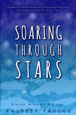 Imagen del vendedor de Soaring Through Stars: A Contemporary Young Adult Novel (Paperback or Softback) a la venta por BargainBookStores