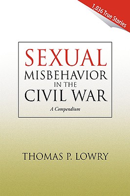 Seller image for Sexual Misbehavior in the Civil War (Paperback or Softback) for sale by BargainBookStores