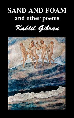 Seller image for Sand and Foam and Other Poems (Paperback or Softback) for sale by BargainBookStores