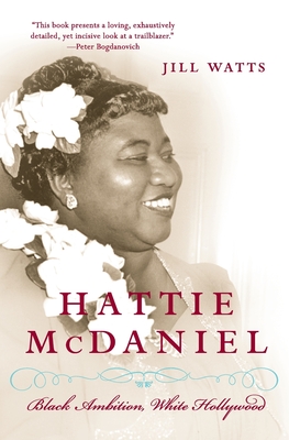 Bild des Verkufers fr Hattie McDaniel: Black Ambition, White Hollywood (Paperback or Softback) zum Verkauf von BargainBookStores