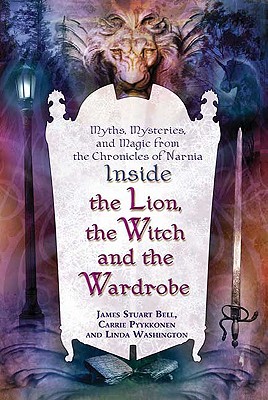 Bild des Verkufers fr Inside "The Lion, the Witch and the Wardrobe": Myths, Mysteries, and Magic from the Chronicles of Narnia (Paperback or Softback) zum Verkauf von BargainBookStores