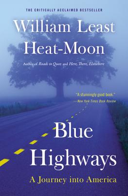 Bild des Verkufers fr Blue Highways: A Journey Into America (Paperback or Softback) zum Verkauf von BargainBookStores