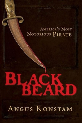 Imagen del vendedor de Blackbeard: America's Most Notorious Pirate (Paperback or Softback) a la venta por BargainBookStores