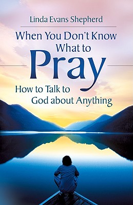 Imagen del vendedor de When You Don't Know What to Pray: How to Talk to God about Anything (Paperback or Softback) a la venta por BargainBookStores