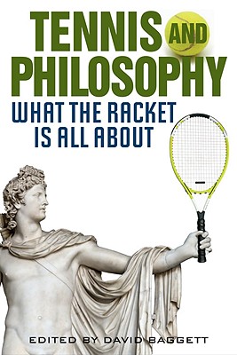 Imagen del vendedor de Tennis and Philosophy: What the Racket Is All about (Hardback or Cased Book) a la venta por BargainBookStores