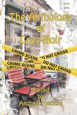 Seller image for The Anthology of Cozy-Noir (Paperback or Softback) for sale by BargainBookStores