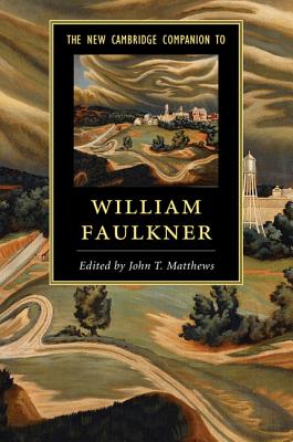 Seller image for The New Cambridge Companion to William Faulkner (Paperback or Softback) for sale by BargainBookStores