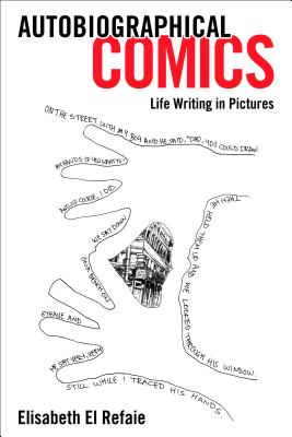 Immagine del venditore per Autobiographical Comics: Life Writing in Pictures (Paperback or Softback) venduto da BargainBookStores