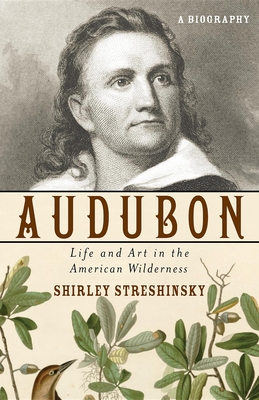 Image du vendeur pour Audubon: Life and Art in the American Wilderness (Hardback or Cased Book) mis en vente par BargainBookStores