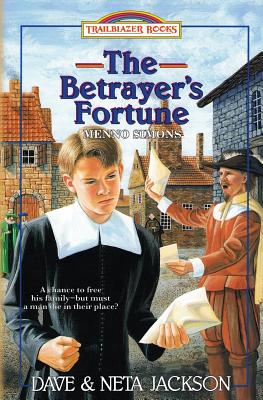 Seller image for The Betrayer's Fortune: Introducing Menno Simons (Paperback or Softback) for sale by BargainBookStores