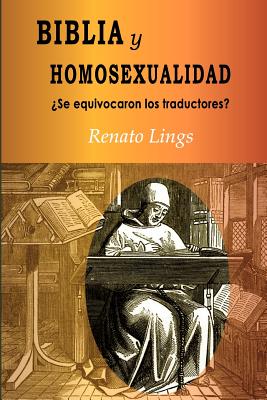 Immagine del venditore per Biblia y Homosexualidadse Equivocaron Los Traductores? (Paperback or Softback) venduto da BargainBookStores