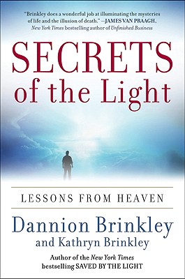 Imagen del vendedor de Secrets of the Light: Lessons from Heaven (Paperback or Softback) a la venta por BargainBookStores