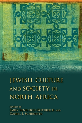 Image du vendeur pour Jewish Culture and Society in North Africa (Paperback or Softback) mis en vente par BargainBookStores