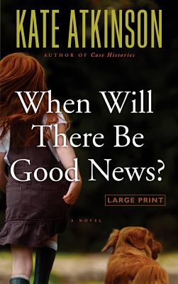 Seller image for When Will There Be Good News? (Hardback or Cased Book) for sale by BargainBookStores