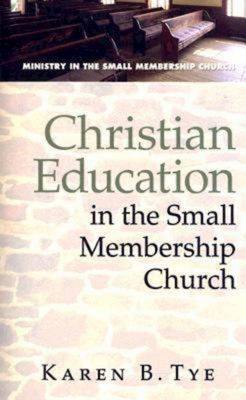 Imagen del vendedor de Christian Education in the Small Membership Church (Paperback or Softback) a la venta por BargainBookStores