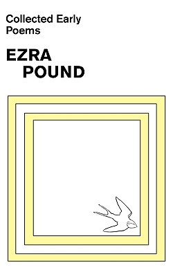 Seller image for Collected Early Poems of Ezra Pound (Paperback or Softback) for sale by BargainBookStores