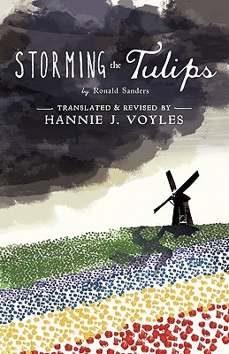 Bild des Verkufers fr Storming the Tulips (Paperback or Softback) zum Verkauf von BargainBookStores