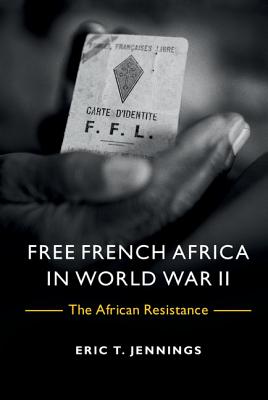 Seller image for Free French Africa in World War II: The African Resistance (Paperback or Softback) for sale by BargainBookStores