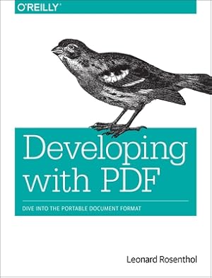 Seller image for Developing with PDF: Dive Into the Portable Document Format (Paperback or Softback) for sale by BargainBookStores