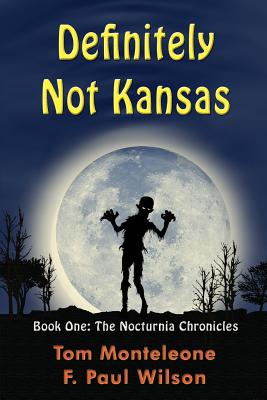 Immagine del venditore per Definitely Not Kansas: Book One: The Nocturnia Chronicles (Paperback or Softback) venduto da BargainBookStores