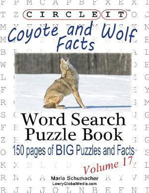 Bild des Verkufers fr Circle It, Coyote and Wolf Facts, Word Search, Puzzle Book (Paperback or Softback) zum Verkauf von BargainBookStores