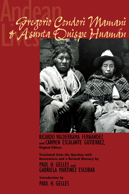 Imagen del vendedor de Andean Lives: Gregorio Condori Mamani and Asunta Quispe Huamn (Paperback or Softback) a la venta por BargainBookStores