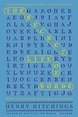 Bild des Verkufers fr The Secret Life of Words: How English Became English (Paperback or Softback) zum Verkauf von BargainBookStores