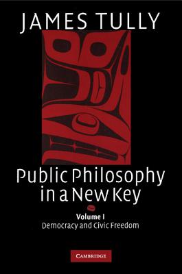 Seller image for Public Philosophy in a New Key, Volume I: Democracy and Civic Freedom (Paperback or Softback) for sale by BargainBookStores