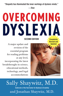 Seller image for Overcoming Dyslexia: A New and Complete Science-Based Program for Reading Problems at Any Level (Paperback or Softback) for sale by BargainBookStores