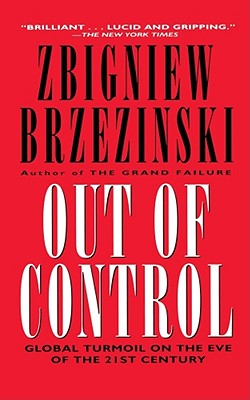 Imagen del vendedor de Out of Control: Global Turmoil on the Eve of the Twenty-First Century (Paperback or Softback) a la venta por BargainBookStores