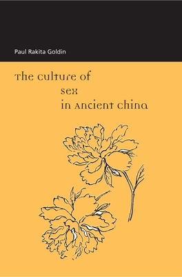 Seller image for Goldin: Culture of Sex Anct China P (Paperback or Softback) for sale by BargainBookStores