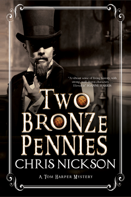 Image du vendeur pour Two Bronze Pennies: A Police Procedural Set in Late 19th Century England (Paperback or Softback) mis en vente par BargainBookStores