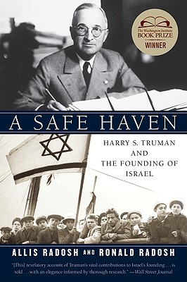Seller image for A Safe Haven: Harry S. Truman and the Founding of Israel (Paperback or Softback) for sale by BargainBookStores