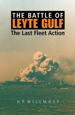 Image du vendeur pour The Battle of Leyte Gulf: The Last Fleet Action (Paperback or Softback) mis en vente par BargainBookStores