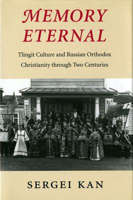 Seller image for Memory Eternal: Tlingit Culture and Russian Orthodox Christianity Through Two Centuries (Paperback or Softback) for sale by BargainBookStores