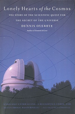 Seller image for Lonely Hearts of the Cosmos: The Story of the Scientific Quest for the Secret of the Universe (Paperback or Softback) for sale by BargainBookStores