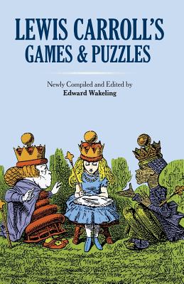 Seller image for Lewis Carroll's Games and Puzzles (Paperback or Softback) for sale by BargainBookStores