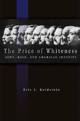 Bild des Verkufers fr The Price of Whiteness: Jews, Race, and American Identity (Paperback or Softback) zum Verkauf von BargainBookStores