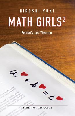 Image du vendeur pour Math Girls 2: Fermat's Last Theorem (Paperback or Softback) mis en vente par BargainBookStores