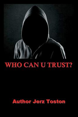 Seller image for Who Can U Trust (Paperback or Softback) for sale by BargainBookStores