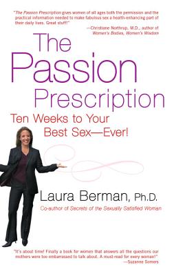 Bild des Verkufers fr The Passion Prescription: Ten Weeks to Your Best Sex--Ever! (Paperback or Softback) zum Verkauf von BargainBookStores