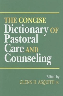 Seller image for The Concise Dictionary of Pastoral Care and Counseling (Paperback or Softback) for sale by BargainBookStores