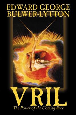 Seller image for Vril, the Power of the Coming Race by Edward Bulwer-Lytton, Science Fiction (Paperback or Softback) for sale by BargainBookStores